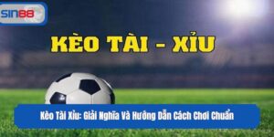 Kèo Tài Xỉu: Giải Nghĩa Và Hướng Dẫn Cách Chơi Chuẩn